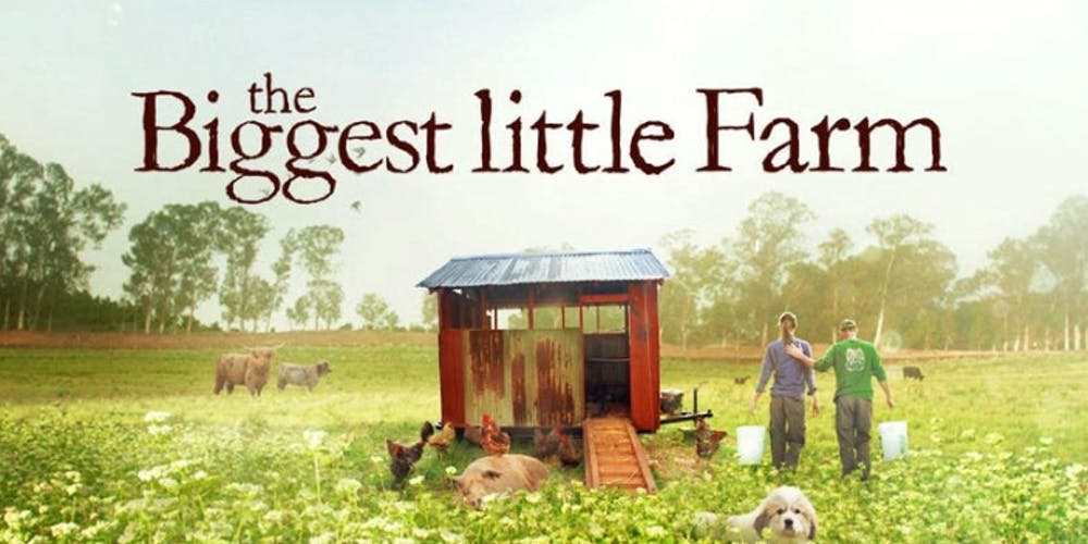 The Biggest Little Farm Poster