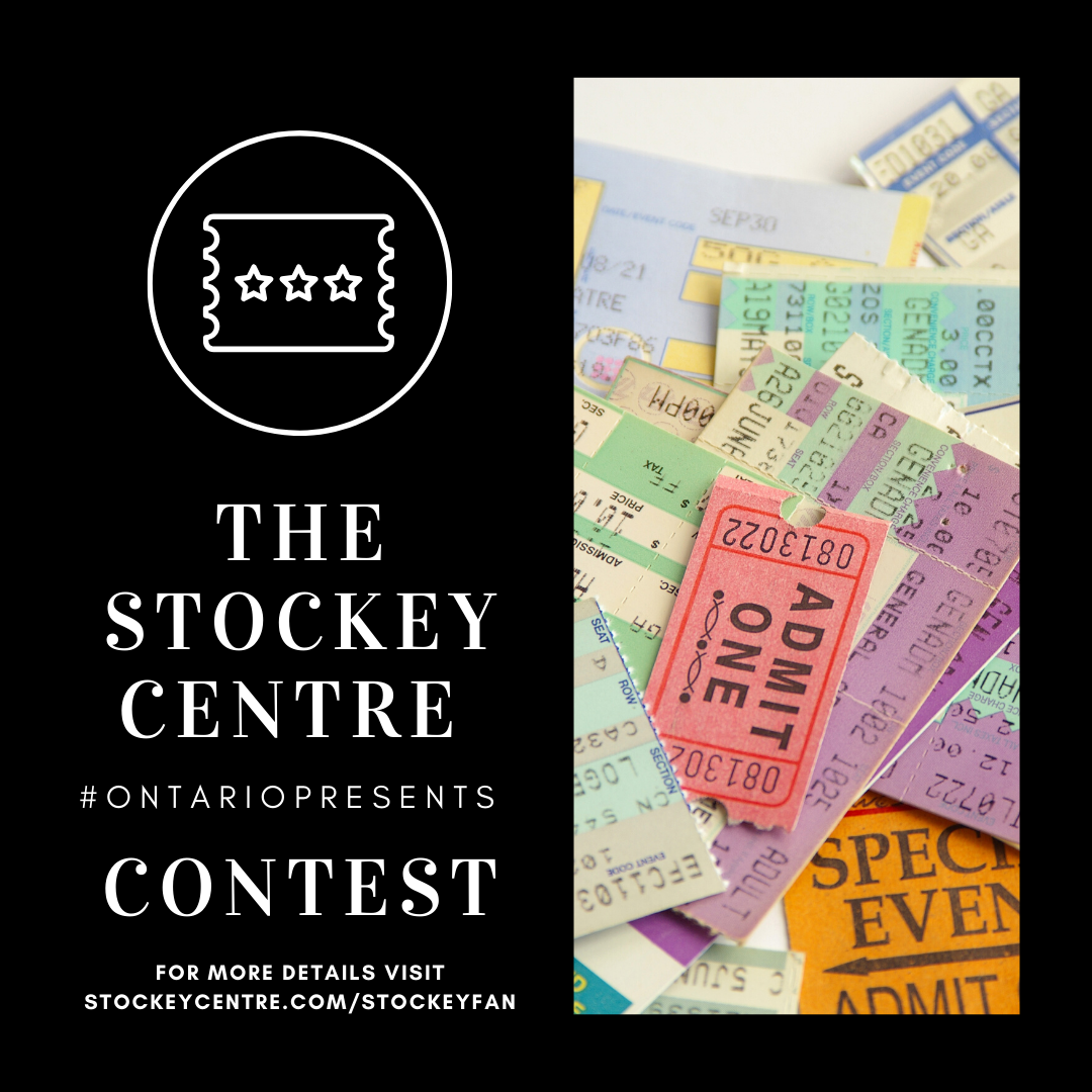 The Stockey Centre #OntarioPresents Contest
