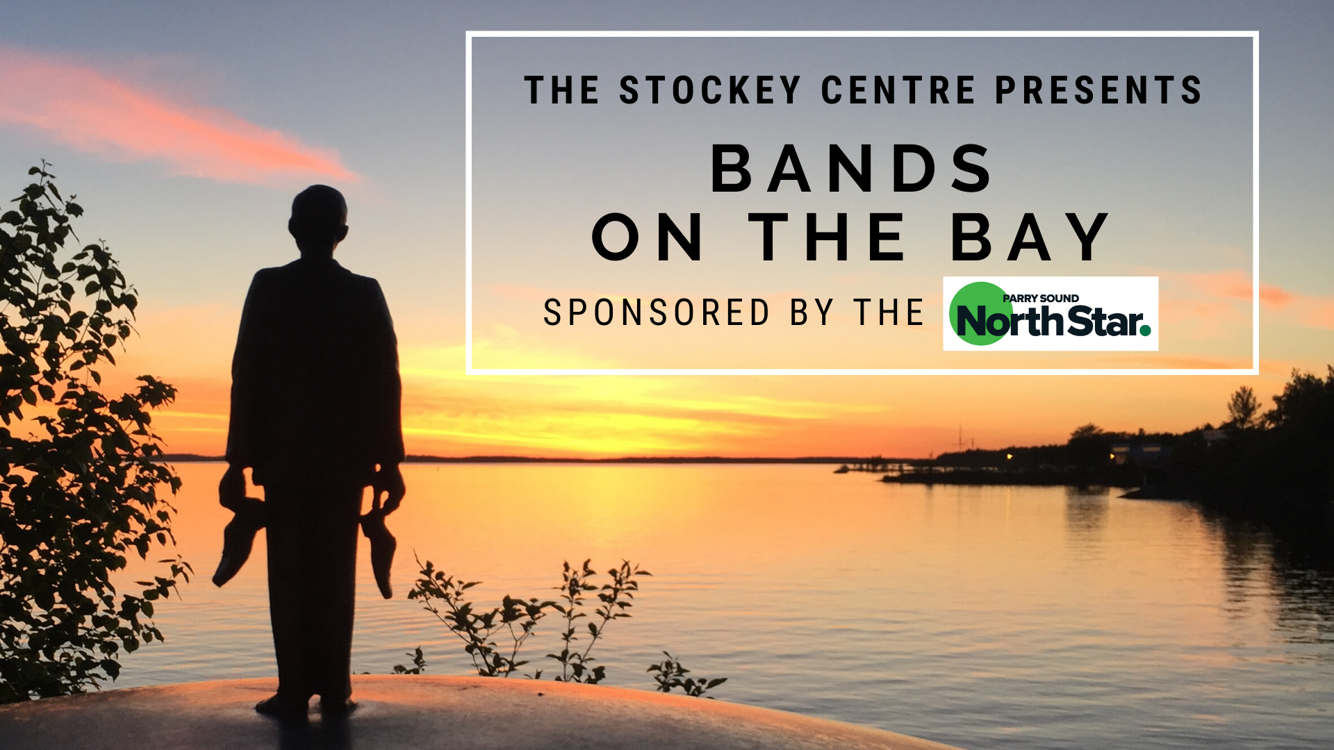 The Stockey Centre presents Bands on the Bay sponsored by the North Star