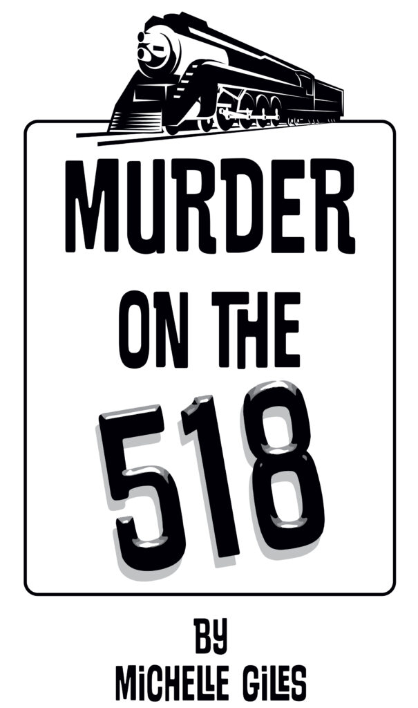 Murder on the 518 by Michelle Giles